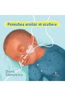 Povestea eroilor &icirc;n scutece