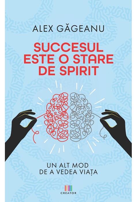 Copertă produs Succesul este o stare de spirit