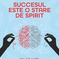 Copertă produs Succesul este o stare de spirit - gallery small 