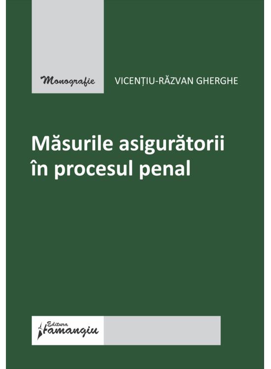 Copertă produs Măsurile asiguratorii &icirc;n procesul penal - gallery big 1
