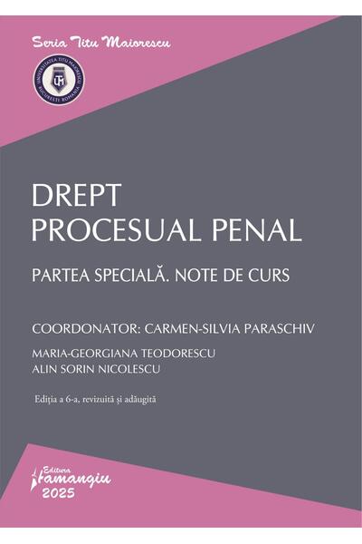 Drept procesual penal. Partea specială. Note de curs
