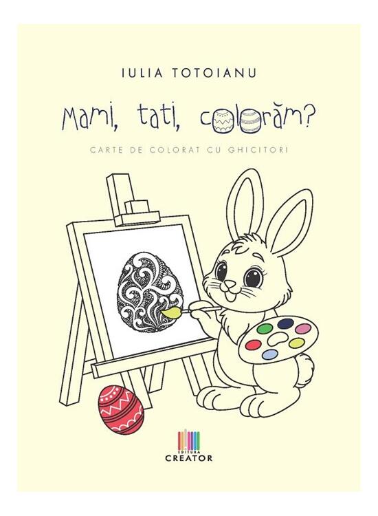 Copertă produs Mami, tati, colorăm? - gallery big 1