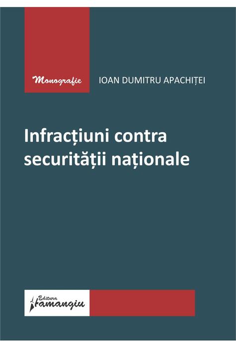 Copertă produs Infracțiuni contra securității naționale