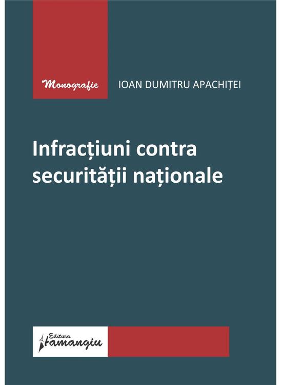 Copertă produs Infracțiuni contra securității naționale - gallery big 1