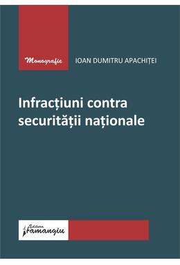 Copertă produs Infracțiuni contra securității naționale