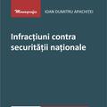 Copertă produs Infracțiuni contra securității naționale - gallery small 