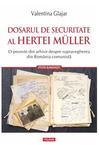Copertă produs Dosarul de Securitate al Hertei Müller