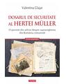 Copertă produs Dosarul de Securitate al Hertei M&uuml;ller - thumb 1