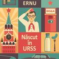Copertă produs Născut &icirc;n URSS (Ediție nouă) - gallery small 