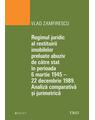 Copertă produs Regimul juridic al restituirii imobilelor preluate abuziv de către stat &icirc;n perioada 6 martie 1945 - 22 decembrie 1949 - thumb 1