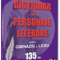 Copertă produs Dicționar de personaje literare pentru gimnaziu și liceu 135 de caracterizări - gallery small 