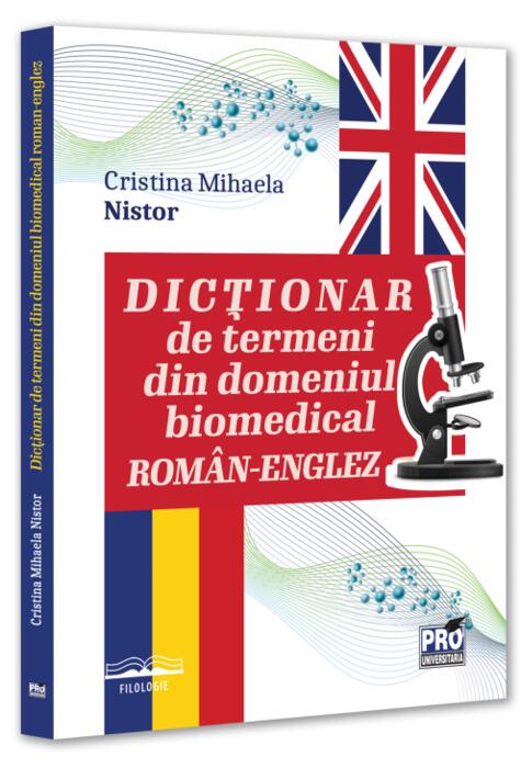 Copertă produs Dicționar de termeni din domeniul biomedical rom&acirc;n-englez