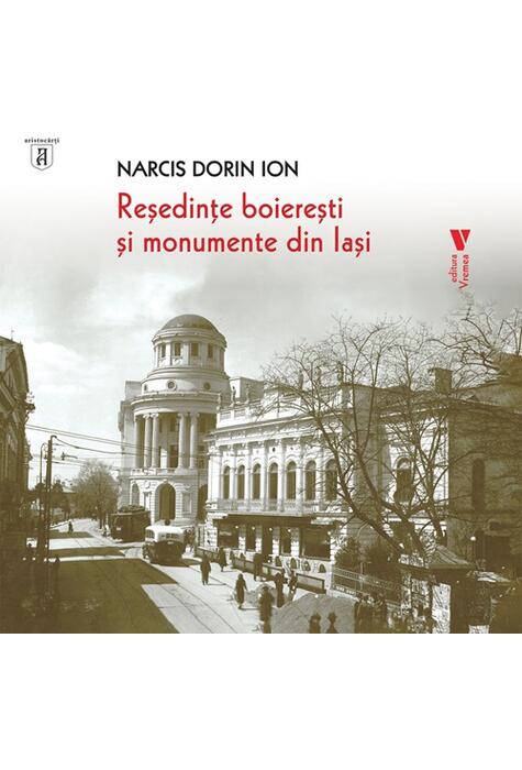 Copertă produs Reședințe boierești și monumente din Iași