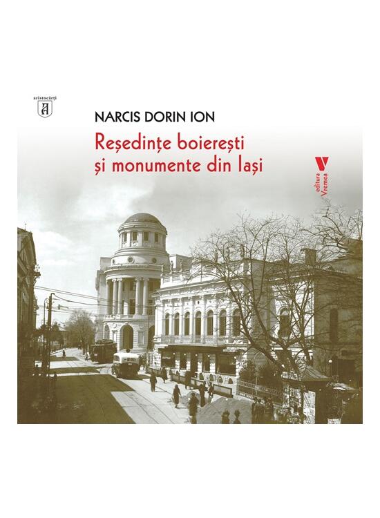 Copertă produs Reședințe boierești și monumente din Iași - gallery big 1