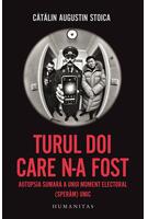 Turul doi care n-a fost