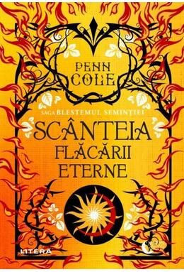 Copertă produs Scânteia flăcării eterne