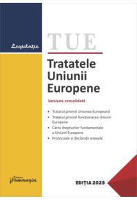 Copertă produs Tratatele Uniunii Europene. Ediție actualizată la 15 ianuarie 2025