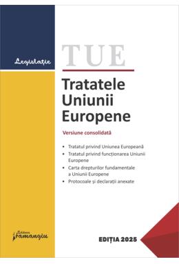Copertă produs Tratatele Uniunii Europene. Ediție actualizată la 15 ianuarie 2025