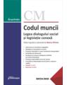 Copertă produs Codul muncii. Legea dialogului social și legislație conexă - thumb 1