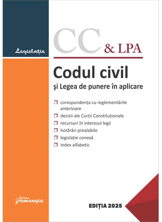 Copertă produs Codul civil și Legea de punere &icirc;n aplicare. Actualizat la 10 februarie 2025 - gallery big 1