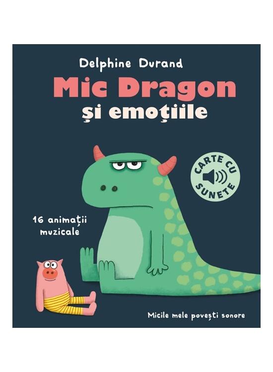 Copertă produs Mic Dragon și emoțiile - carte cu sunete - gallery big 1