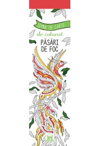 Copertă produs Semne de carte de colorat - Păsări de foc