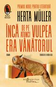 &Icirc;ncă de pe atunci vulpea era v&acirc;nătorul