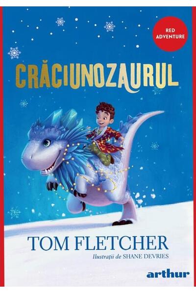 Crăciunozaurul (Vol. 1)