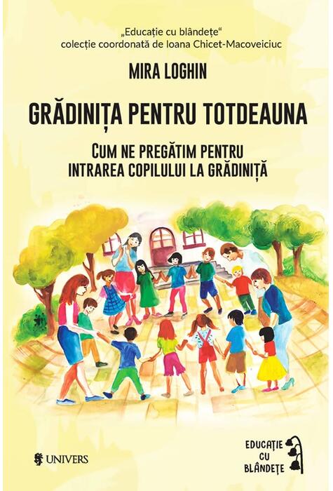 Copertă produs Grădinița pentru totdeauna