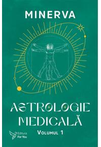 Copertă produs Astrologie medicală (Vol. 1)