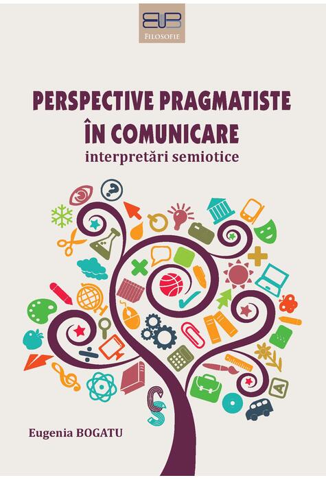 Copertă produs Perspective pragmatiste &icirc;n comunicare
