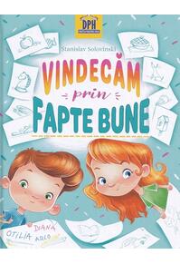 Copertă produs Vindecăm prin fapte bune