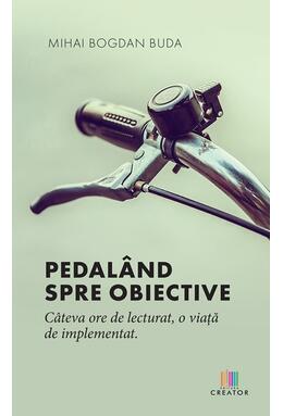 Copertă produs Pedal&acirc;nd spre obiective