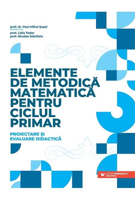 Copertă produs Elemente de metodică matematică pentru ciclul primar