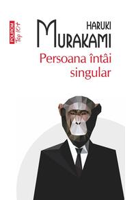 Copertă produs Persoana întâi singular (Top 10+)