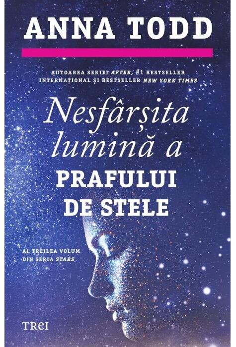 Copertă produs Nesfârșita lumină a prafului de stele. Seria Stars (Vol. 3)
