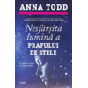 Copertă produs Nesf&acirc;rșita lumină a prafului de stele. Seria Stars (Vol. 3)