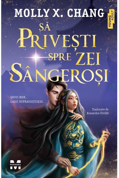 Să privești spre zei s&acirc;ngeroși