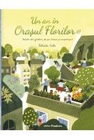 Un an în Orașul Florilor