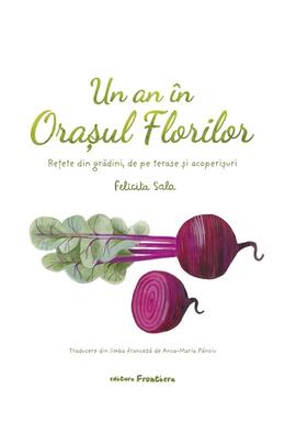 Copertă produs Un an &icirc;n Orașul Florilor