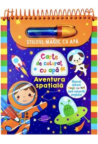 Copertă produs Aventura spațială - Stiloul magic cu apă