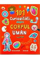 101 curiozități despre corpul uman