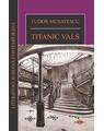 Copertă produs Titanic Vals - thumb 1