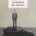 Copertă produs Toţi bărbaţii din viaţa mea - gallery small 