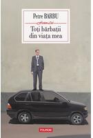 Toţi bărbaţii din viaţa mea