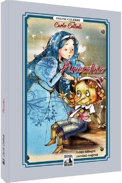 Pinocchio (Ediție bilingvă rom&acirc;nă-engleză)