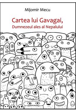 Copertă produs Cartea lui Gavagai, Dumnezeul ales al Nepalului