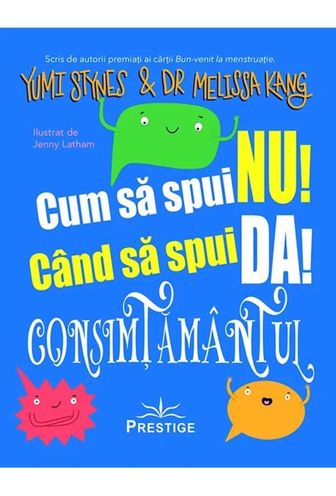 Copertă produs Cum să spui NU! C&acirc;nd să spui DA!