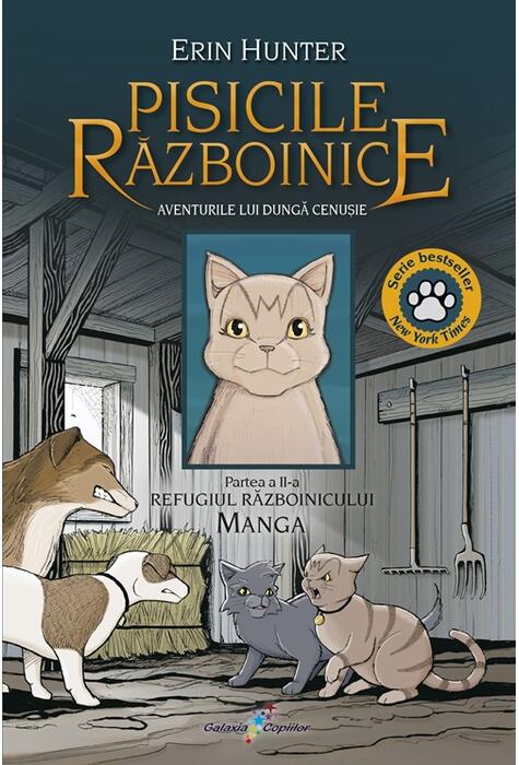 Copertă produs Pisicile Războinice Manga. Aventurile lui Dungă Cenușie. Refugiul Războinicului (Vol. 2)