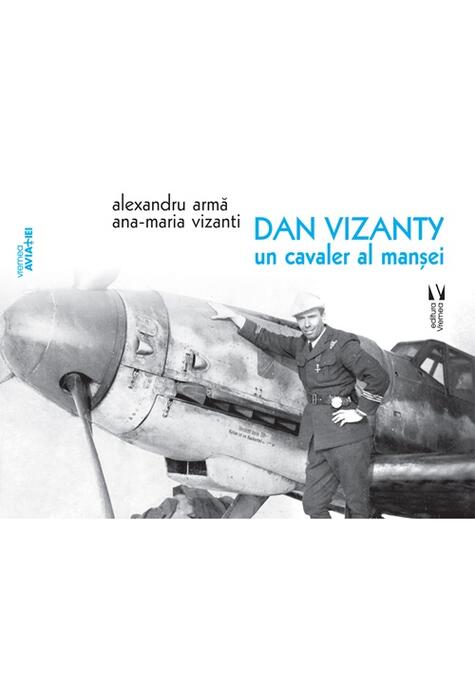 Copertă produs Dan Vizanty &ndash; un cavaler al manșei